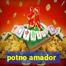 potno amador