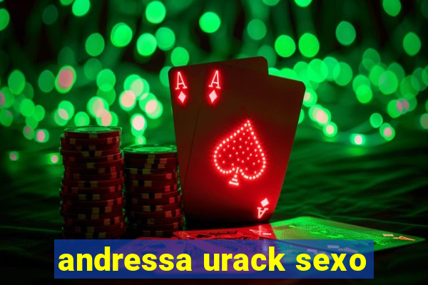 andressa urack sexo