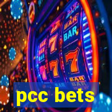 pcc bets