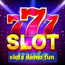 slots demo fun