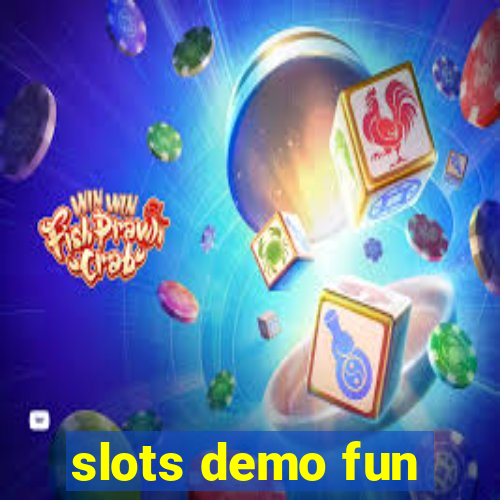 slots demo fun