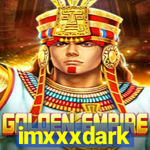 imxxxdark