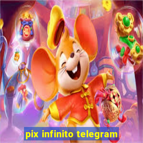 pix infinito telegram