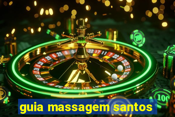 guia massagem santos