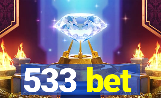 533 bet