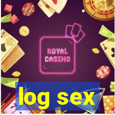 log sex