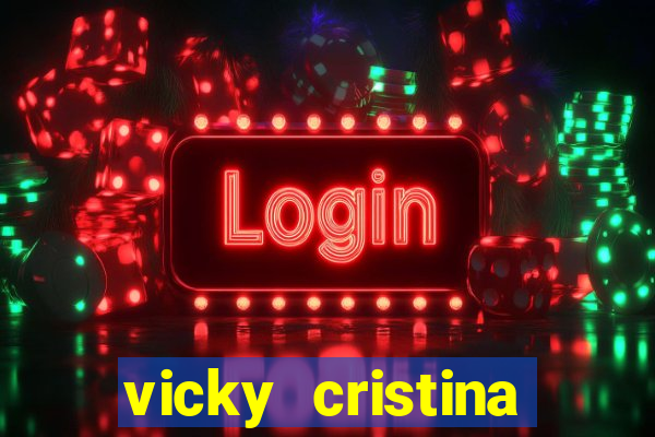 vicky cristina barcelona online legendado