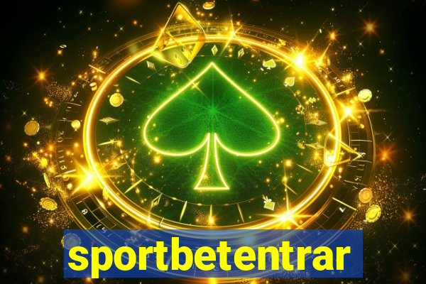 sportbetentrar