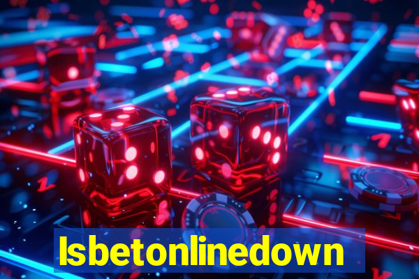 Isbetonlinedown