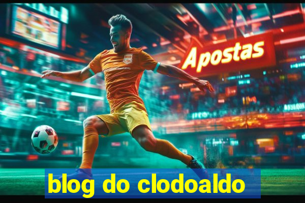 blog do clodoaldo