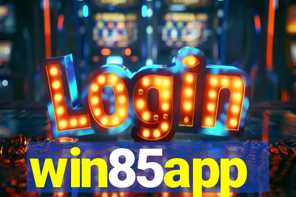 win85app