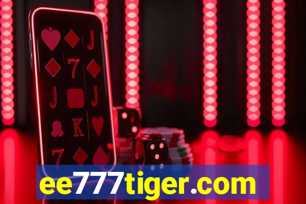 ee777tiger.com