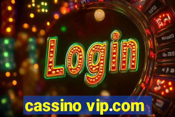 cassino vip.com