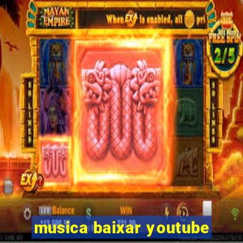 musica baixar youtube