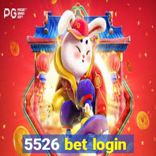 5526 bet login