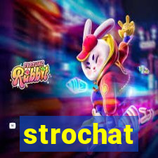 strochat