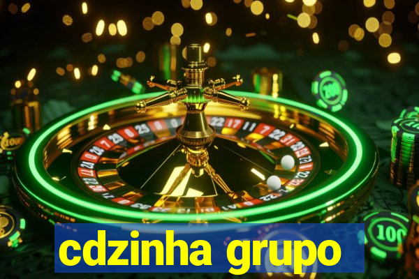 cdzinha grupo