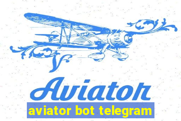 aviator bot telegram