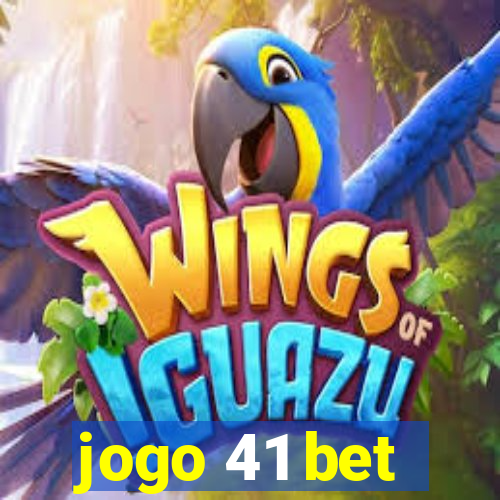 jogo 41 bet