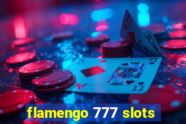 flamengo 777 slots