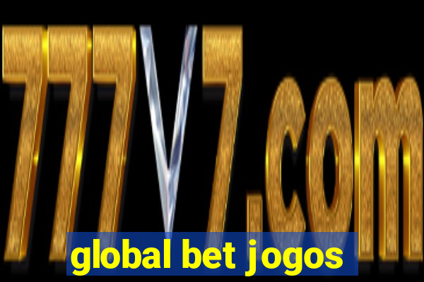 global bet jogos