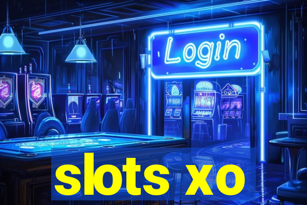 slots xo