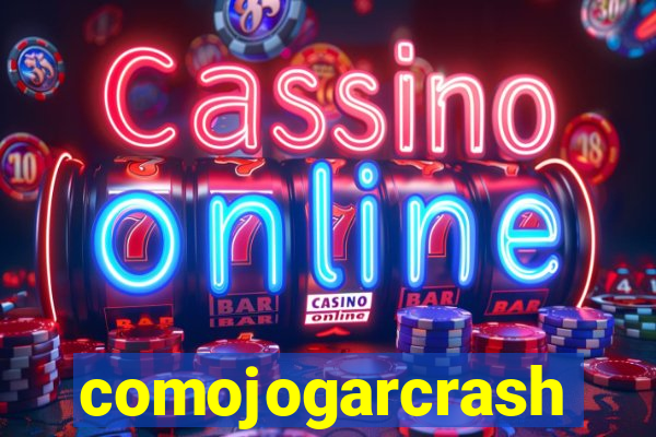 comojogarcrash