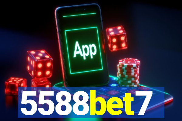 5588bet7