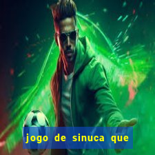 jogo de sinuca que paga dinheiro de verdade