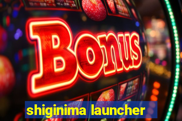 shiginima launcher