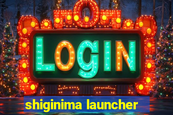 shiginima launcher