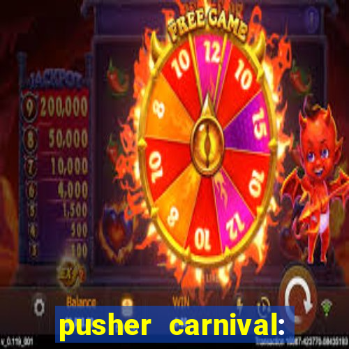 pusher carnival: coin master