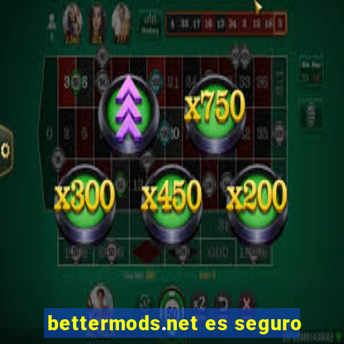 bettermods.net es seguro