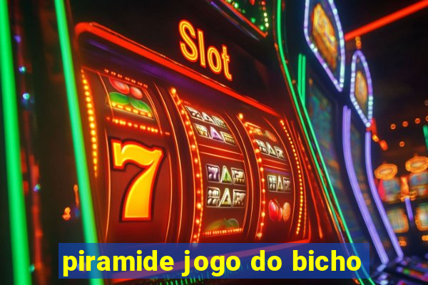 piramide jogo do bicho