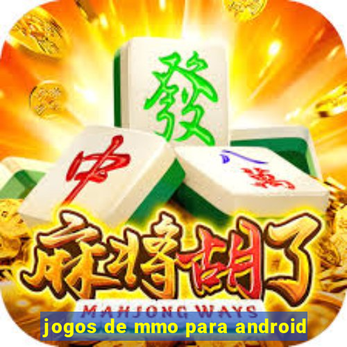 jogos de mmo para android