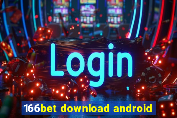 166bet download android