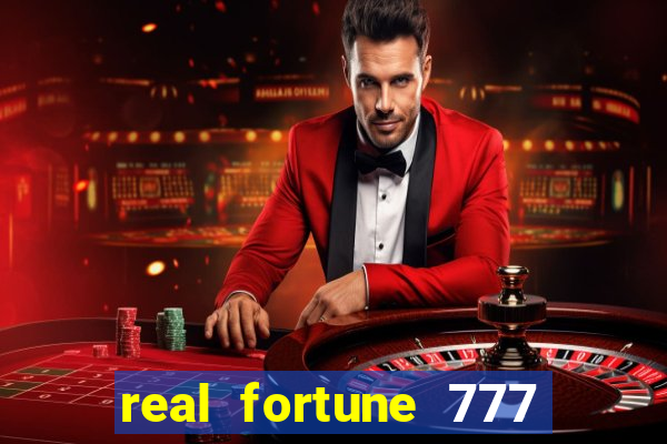 real fortune 777 paga mesmo