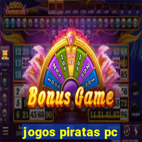 jogos piratas pc