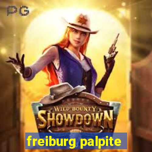 freiburg palpite