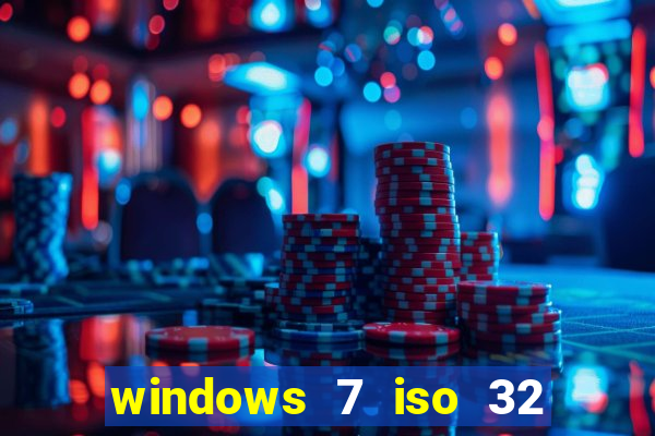 windows 7 iso 32 bits pt-br download