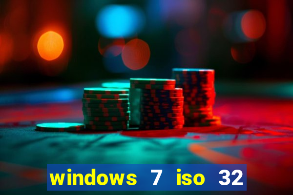 windows 7 iso 32 bits pt-br download