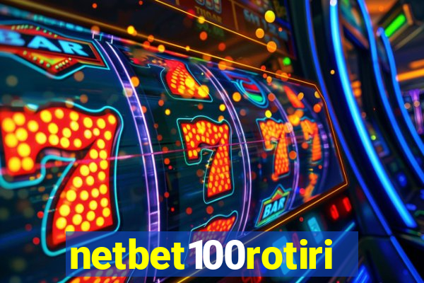 netbet100rotiri