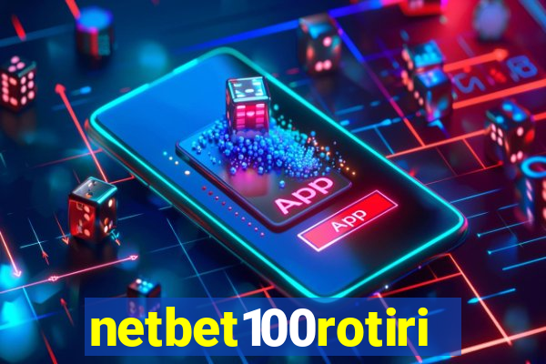 netbet100rotiri