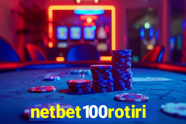 netbet100rotiri