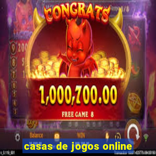 casas de jogos online