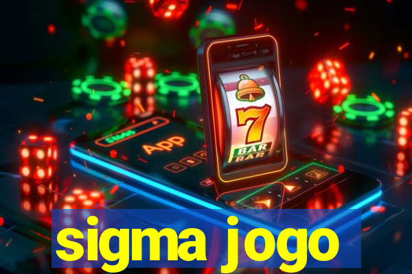 sigma jogo