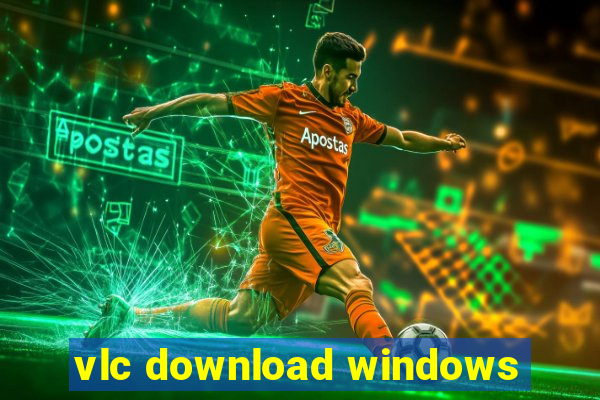 vlc download windows