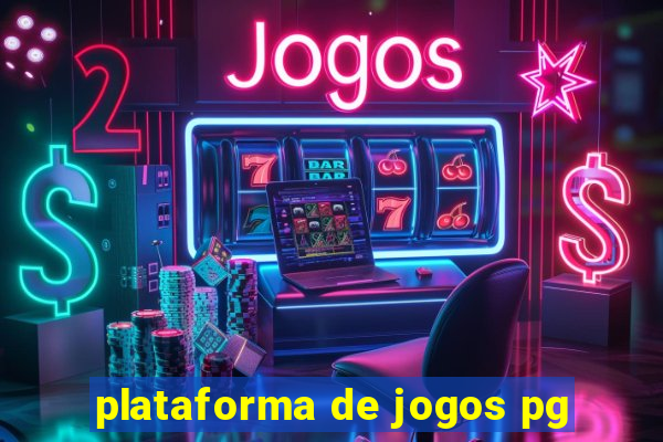 plataforma de jogos pg