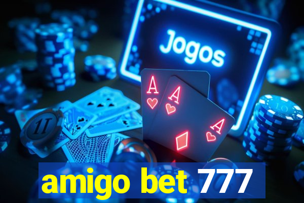 amigo bet 777