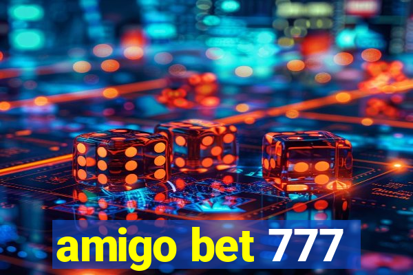 amigo bet 777